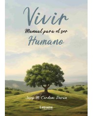 (Tapa Blanda) VIVIR Manual para el ser Humano